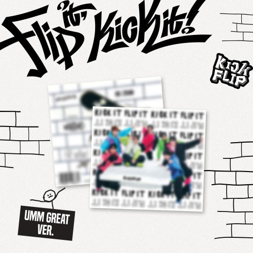 KickFlip - 1st Mini Album [Flip it, Kick it!] (RANDOM | Umm Great / Digipack)