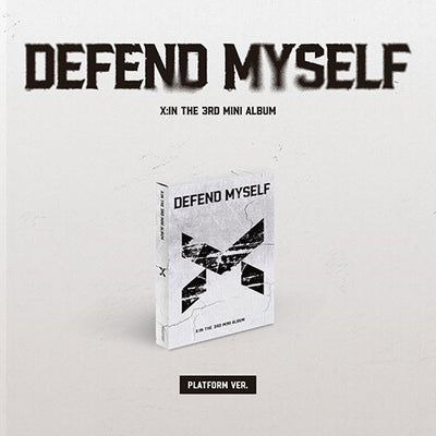 X:IN - 3rd Mini Album [Defend Myself] (Platform Ver.)