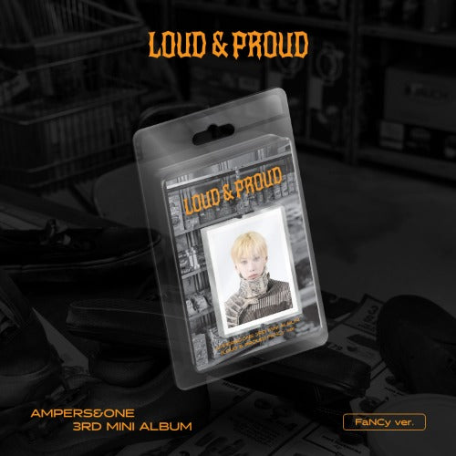 AMPERS&ONE - 3rd Mini Album [LOUD & PROUD] (FaNCy Ver. - PLVE - Limited Edition)