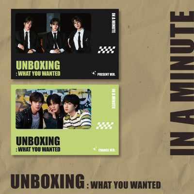 IN A MINUTE - 1st Single Album [Unboxing: 'What You Wanted']