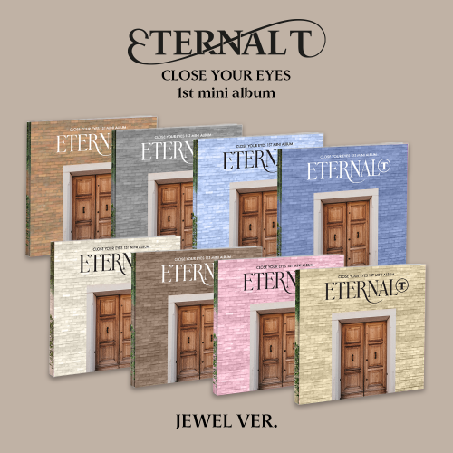 CLOSE YOUR EYES - 1st Mini Album [ETERNALT] (JEWEL Ver.)