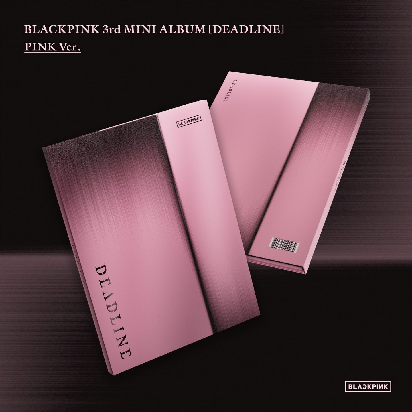 BLACKPINK - 3rd Mini Album [DEADLINE]