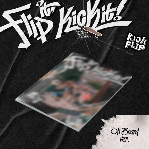 KickFlip - 1st Mini Album [Flip it, Kick it!] (RANDOM | On Board / Stop it Ver.)