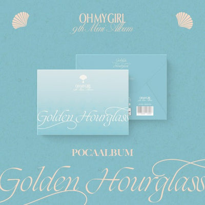 OH MY GIRL - 9th Mini Album [GOLDEN HOURGLASS] (POCA Ver.)